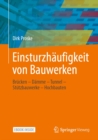 Einsturzhaufigkeit von Bauwerken : Brucken - Damme - Tunnel - Stutzbauwerke - Hochbauten - eBook