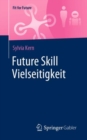 Future Skill Vielseitigkeit - eBook