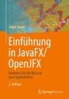 Einfuhrung in JavaFX/OpenJFX : Moderne GUIs fur RIAs und Java-Applikationen - eBook