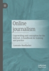 Online journalism : Copywriting and conception for the internet. A handbook for training and practice - eBook