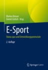 E-Sport : Status quo und Entwicklungspotenziale - eBook