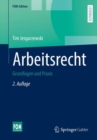 Arbeitsrecht : Grundlagen und Praxis - eBook