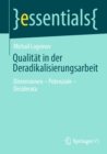 Qualitat in der Deradikalisierungsarbeit : Dimensionen - Potenziale - Desiderata - eBook