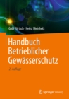 Handbuch Betrieblicher Gewasserschutz - eBook