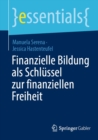 Finanzielle Bildung als Schlussel zur finanziellen Freiheit - eBook