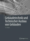 Gebaudetechnik und Technischer Ausbau von Gebauden - eBook
