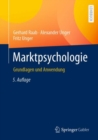 Marktpsychologie : Grundlagen und Anwendung - eBook