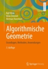 Algorithmische Geometrie : Grundlagen, Methoden, Anwendungen - eBook