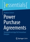 Power Purchase Agreements : Stromliefervertrage fur Erneuerbare Energien - eBook