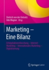 Marketing - Eine Bilanz : Erfolgsfaktorenforschung  - Internet-Marketing - Internationales Marketing - Digitalisierung - eBook