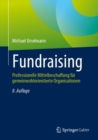 Fundraising : Professionelle Mittelbeschaffung fur gemeinwohlorientierte Organisationen - eBook