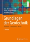 Grundlagen der Geotechnik : Verstehen - Analysieren - Bauen - eBook