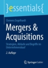 Mergers & Acquisitions : Strategien, Ablaufe und Begriffe im Unternehmenskauf - eBook