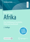 Afrika : Eine Einfuhrung in Geschichte, Politik und Gesellschaft - eBook