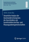 Steuerliche Analyse der Auseinandersetzung bzw. des Ausscheidens von Gesellschaftern bei Bau- und Planungsarbeitsgemeinschaften - eBook