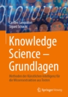 Knowledge Science - Grundlagen : Methoden der Kunstlichen Intelligenz fur die Wissensextraktion aus Texten - eBook