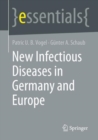 New Infectious Diseases in Germany and Europe - eBook