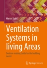 Ventilation Systems in living Areas : Decision-making Guide for the building owner - eBook