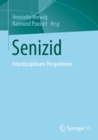 Senizid : Interdisziplinare Perspektiven - eBook