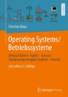 Operating Systems / Betriebssysteme : Bilingual Edition: English - German / Zweisprachige Ausgabe: Englisch - Deutsch - eBook