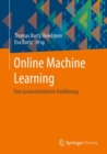 Online Machine Learning : Eine praxisorientierte Einfuhrung - eBook