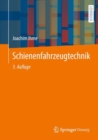 Schienenfahrzeugtechnik - eBook