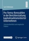Pro-forma-Kennzahlen in der Berichterstattung kapitalmarktorientierter Unternehmen : Literaturuberblick und empirische Evidenz - eBook