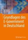 Grundlagen des E-Government in Deutschland - eBook