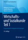 Wirtschafts- und Sozialkunde Teil 1 : Programmierte Aufgaben mit Losungen - eBook