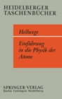 Einfuhrung in die Physik der Atome. - eBook
