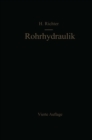 Rohrhydraulik : Ein Handbuch zur praktischen Stromungsberechnung - eBook