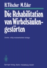 Die Rehabilitation von Wirbelsaulengestorten - eBook