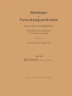 Mitteilungen uber Forschungsarbeiten auf dem Gebiete des Ingenieurwesens insbesondere aus den Laboratorien der technischen Hochschulen - eBook