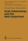 Etale Cohomology and the Weil Conjecture - eBook