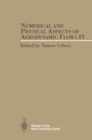 Numerical and Physical Aspects of Aerodynamic Flows IV - eBook