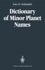 Dictionary of Minor Planet Names - eBook