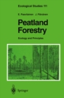 Peatland Forestry : Ecology and Principles - eBook