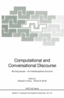 Computational and Conversational Discourse : Burning Issues - An Interdisciplinary Account - eBook