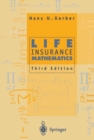 Life Insurance Mathematics - eBook