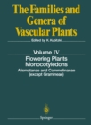 Flowering Plants. Monocotyledons : Alismatanae and Commelinanae (except Gramineae) - eBook
