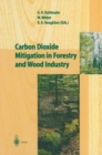 Carbon Dioxide Mitigation in Forestry and Wood Industry - eBook