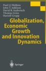 Globalization, Economic Growth and Innovation Dynamics - eBook