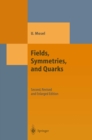 Fields, Symmetries, and Quarks - eBook