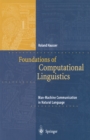 Foundations of Computational Linguistics : Man-Machine Communication in Natural Language - eBook
