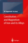 Constitution and Magnetism of Iron and its Alloys - eBook