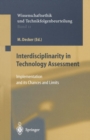 Interdisciplinarity in Technology Assessment : Implementation and its Chances and Limits - eBook