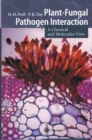 Plant-Fungal Pathogen Interaction : A Classical and Molecular View - eBook