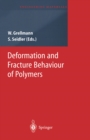 Deformation and Fracture Behaviour of Polymers - eBook