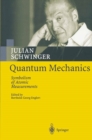 Quantum Mechanics : Symbolism of Atomic Measurements - eBook