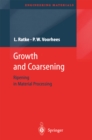 Growth and Coarsening : Ostwald Ripening in Material Processing - eBook
